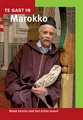 Reisgids - Te gast in Marokko | Informatie Verre Reizen