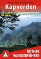 Wandelgids - Wandelroutes Kapverden, die schonsten Kusten- und Bergwanderungen - Kaapverdische Eilanden | Rother