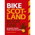 Bike Scotland Book One, fietsgids Centraal Schotland
