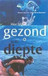 Handboek Hoe blijf ik gezond in de diepte | K.I.T.