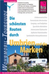 Campergids - Camperplaatsen Die schönsten Routen durch Umbrien (Umbrië) und die Marken – Wohnmobil Tourguide | Reise Know How