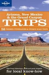 Reisgids Lonely Planet Arizona, New Mexico & Grand Canyon Trips | Lonely Planet