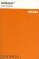 Reisgids Wallpaper Bilbao | Phaidon