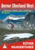 Wandelgids Berner Oberland West   Thunersee – Gstaad – Lenk – Kandersteg  | Rother
