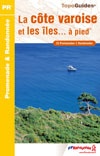 Wandelgids La côte varoise et les îles... à pied, Côte d' Azur, P831 | FFRP