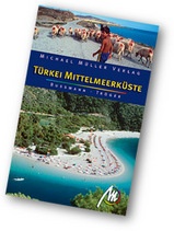 Reisgids Türkei Mittelmeerküste - Turkije middellandse zeekust | Michael Muller Verlag