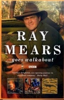 Reisverhaal Ray Mears Goes Walkabout - Australië | Hodder