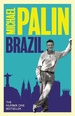 Reisverhaal Brazil | Michael Palin