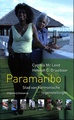 Reisverhaal Paramaribo, Stad van harmonische tegenstellingen - Suriname