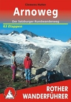Wandelgids Arnoweg - Der Salzburger Rundwanderweg | Rother