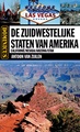 Reisgids Zuidwestelijke Staten van Amerika | Dominicus