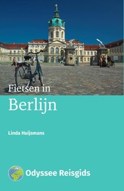 Reisgids Fietsen in Berlijn | Odyssee Reisgidsen
