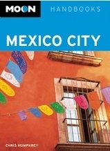Reisgids Mexico City | Moon Handbooks