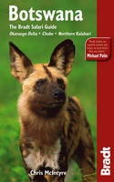 Reisgids Botswana Okavango Delta, Chobe, Northern Kalahari - Botswana Safari Guide | Bradt Guide