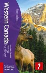 Reisgids Handbook Western Canada - West Canada | Footprint