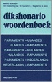 Dikshonario Papiaments - Nederlands woordenboek - Papiamento taalgids | Walburg pers