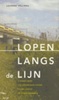 Wandelgids Lopen langs de lijn | Buijten & Schipperheijn