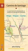 Wandelgids Camino de Santiago: St. Jean Pied de Port - Roncesvalles - Santiago de Compostela - Finisterre | John Brierly Camino Guides