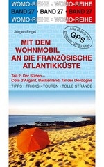 Campergids - Camperplaatsen Band 27: Mit dem Wohnmobil an die franz. Atlantikküste (Südhälfte) - Franse Atlantische Kust zuid deel Camper | Womo Verla