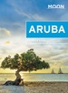 Reisgids Aruba | Moon Travel Guides