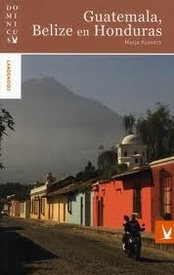 Reisgids Dominicus Guatemala, Honduras en Belize | Gottmer
