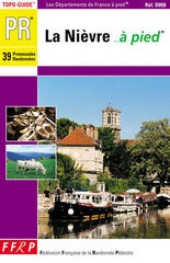 Wandelgids La Nievre a pied - Bourgondie - Morvan | FFRP