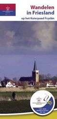 Wandelgids Wandelen in Friesland - op het kuierpaad Fryslan | BDU boeken
