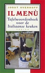 Reisgids - taalgids il Menu - Tafelwoordenboek voor de Italiaanse keuken | Podium