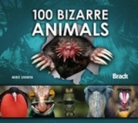 Natuurgids 100 Bizarre Animals | Bradt guide