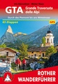 Wandelgids GTA – Grande Traversata delle Alpi Durch das Piemont bis ans Mittelmeer | Rother