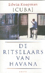 De ritselaars van Havana - Cuba