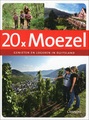 Reisgids 20 X Moezel Genieten en logeren in Duitsland | Lannoo