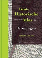 Grote Historische atlas Groningen