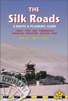 Reisgids Silk Roads - A Route and Planning Guide (Zijderoute) | Trailblazer