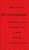 Reisverslag - Reisverhaal - De reisromans - een baarbaar in China - het beloofde land - in Afrika - palmwijn | Adriaan van Dis