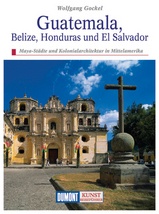 Reisgids Kunstreiseführer Guatemala - Belize - Honduras - El Salvador | Dumont