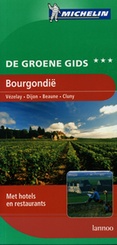 Reisgids Bourgondië (Vezelay-Cluny-Dijon-Beaune)| Michelin  groene gids