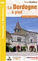 Wandelgids La Dordogne à Pied | FFRP