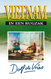 Reisverhaal - Vietnam in een rugzak | Dolf de Vries