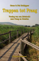 Trappen tot Praag / fietsgids Guus en Nel Schipper