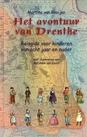 Reisgids Het avontuur van Drenthe | Passage