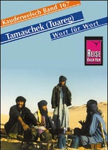 Woordenboek - taalgids Tamaschek (Tuareg) Wort fur Wort - Mali, Niger & Sahellanden | Reise Know How