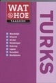 Woordenboek - Taalgids Wat & Hoe Turks | Kosmos