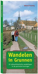 Wandelgids Wandelen in Grunnen | Edward Houting