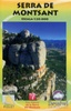 Wandelkaart Serra de Montsant (Catalonië, Spanje)| Editorial Piolet