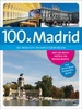 Reisgids 100 x Madrid | Lannoo