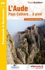 Wandelgids L'Aude Pays Cathare... à pied D011 - Katharen | FFRP
