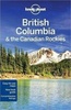 Reisgids Lonely Planet British Columbia & the Canadian Rockies - Canada | Lonely Planet