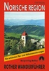 Wandelgids Norische Region  | Rother
