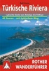 Wandelgids Turkije - Turkse kust - Türkische Riviera   Lykische Küste von Antalya bis Fethiye | Rother verlag